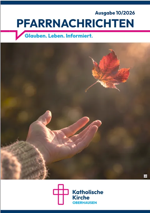 Titelblatt der Ausgabe 2026_10 der Pfarrnachrichten der Stadtpfarrei Oberhausen