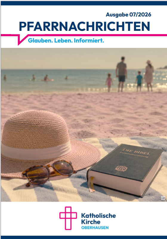 Titelblatt der Ausgabe 2026_07 der Pfarrnachrichten der Stadtpfarrei Oberhausen